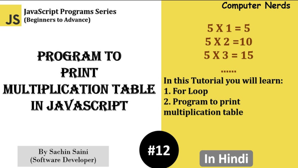12 Print Multiplication Table In JavaScript FOR LOOP JavaScript 