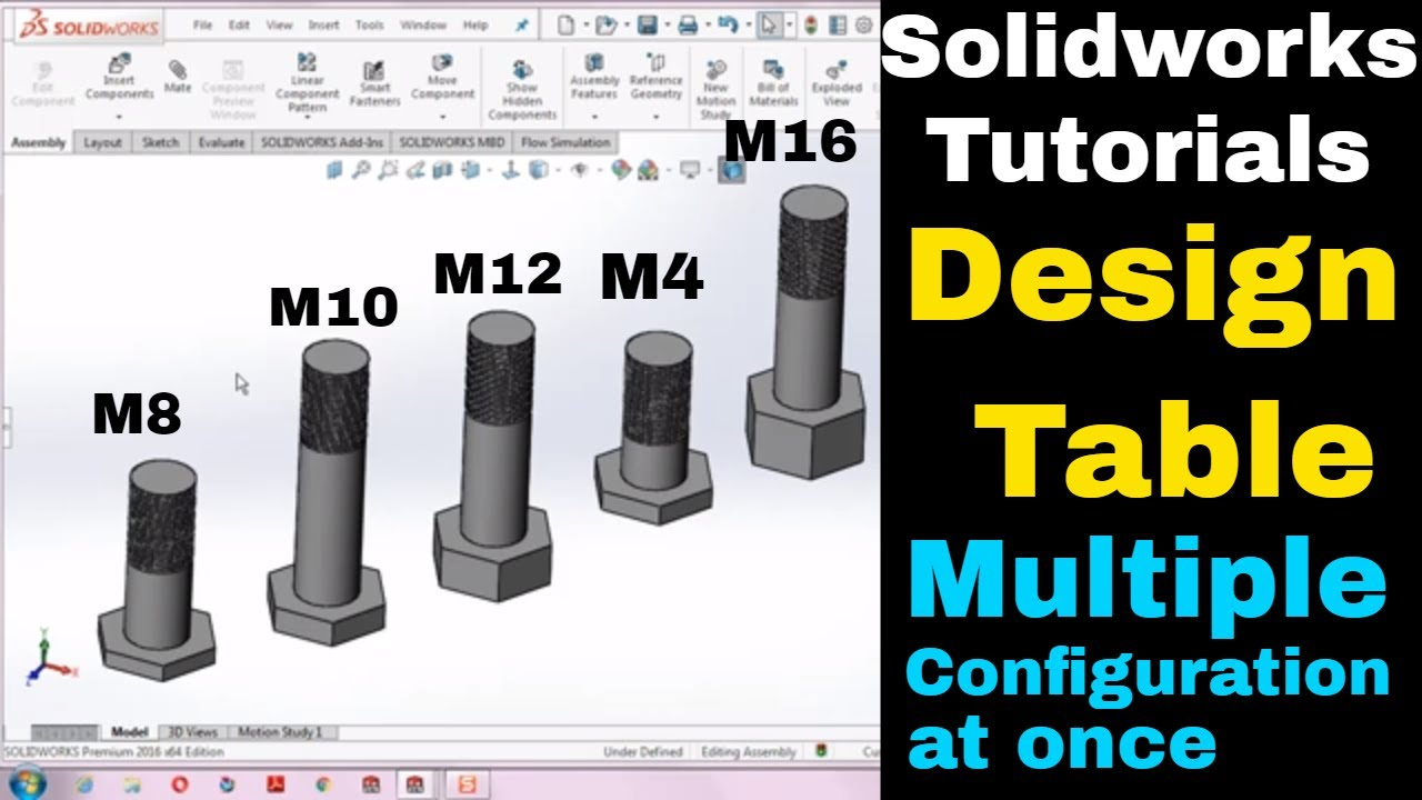 Design Tables In SolidWorks Multiple Configurations In Solidworks